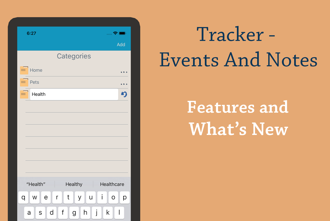 Tracker - Events and Notes: Features and What's New